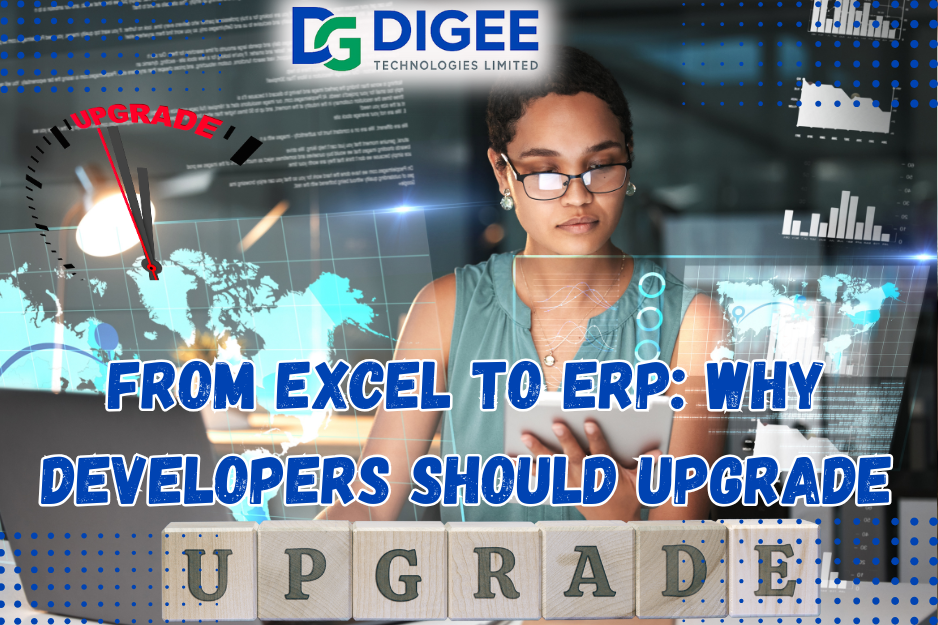 From Excel to ERP: Why Developers Should Upgrade