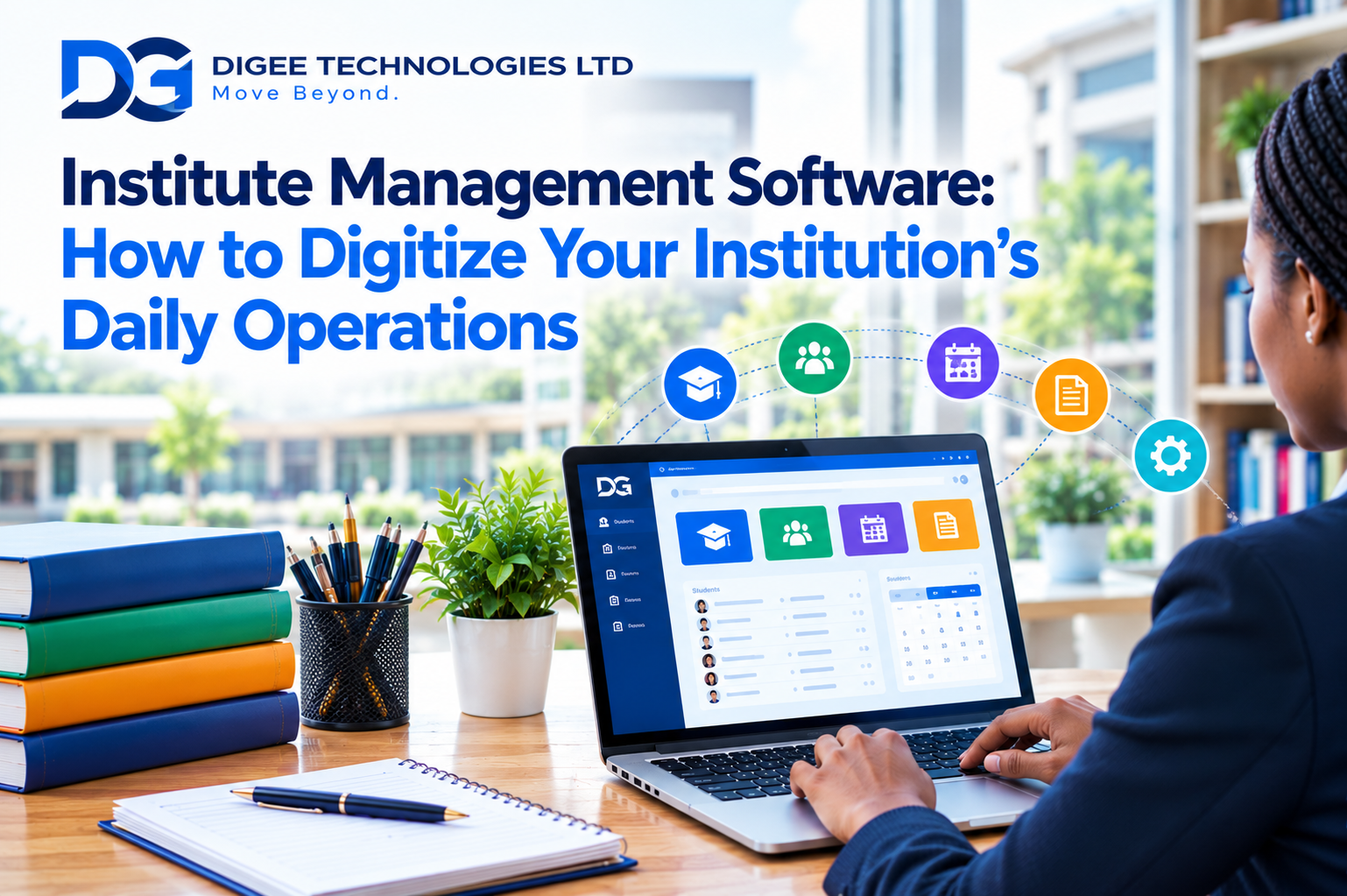 You are currently viewing Institute Management Software: How to Digitize Your Institution’s Daily Operations
